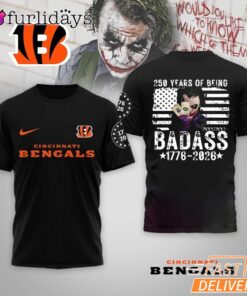 Cincinnati Bengals 250 Years Of Being Badass 1776-2026 Joker T-Shirt