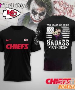 Kansas City Chiefs 250 Years Of Being Badass 1776-2026 Joker T-Shirt