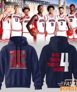 Arizona Wildcats Basketball And Then There Were 4 Hoodie NCAA March Madness 2026