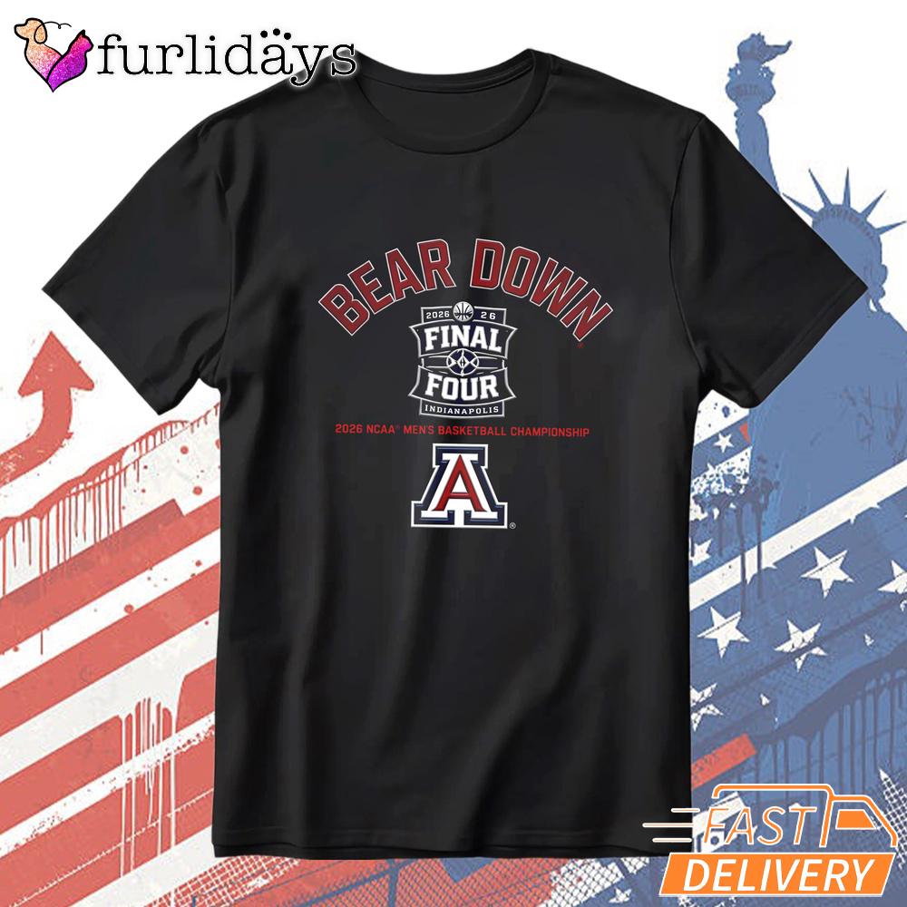 Arizona Wildcats Bear Down Final Four 2026 T-Shirt Arizona Wildcats Bear Down Final Four 2026 T-Shirt