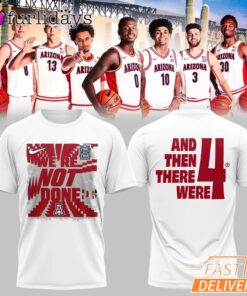 Arizona Wildcats March Madness 2026 And Then There Were T-Shirt NCAA Tee