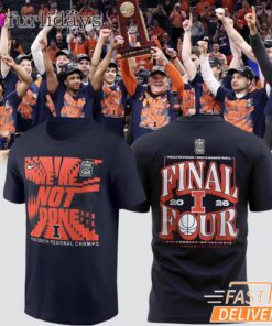 Auburn Tigers Final Four 2026 We’re Not Done NCAA Basketball T-Shirt