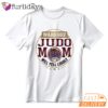Funny Judo Mom Warning Graphic T-Shirt
