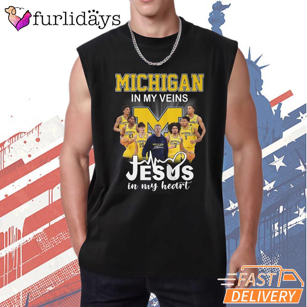 Michigan Wolverines In My Veins Jesus Faith Basketball Fan T-Shirt Michigan Wolverines In My Veins Jesus Faith Basketball Fan T-Shirt