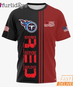 Tennessee Titans Remember Everyone Deployed Limited T-Shirt