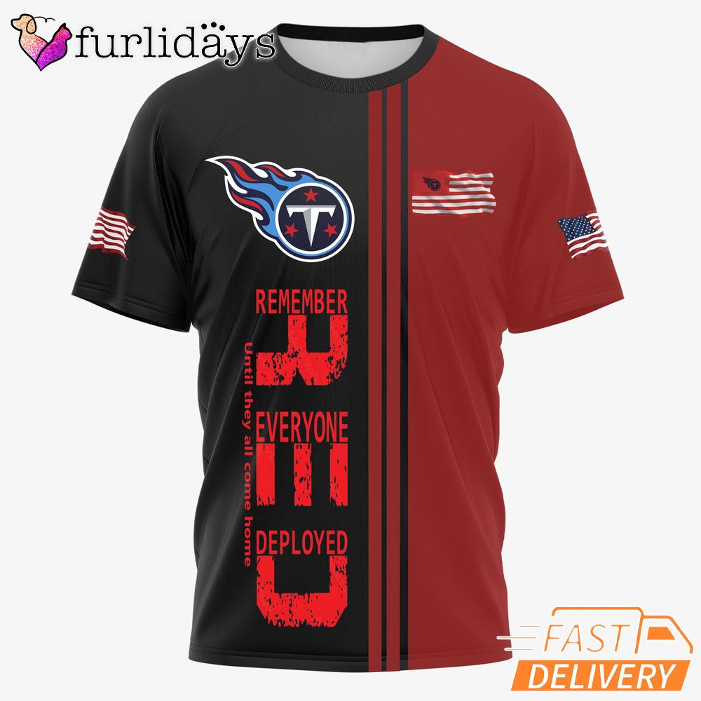 Tennessee Titans Remember Everyone Deployed Limited T-Shirt Tennessee Titans Remember Everyone Deployed Limited T-Shirt