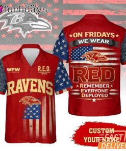 Baltimore Ravens RED Remember Everyone Deployed On Fridays We Wear Red Custom Hawaiian Shirt