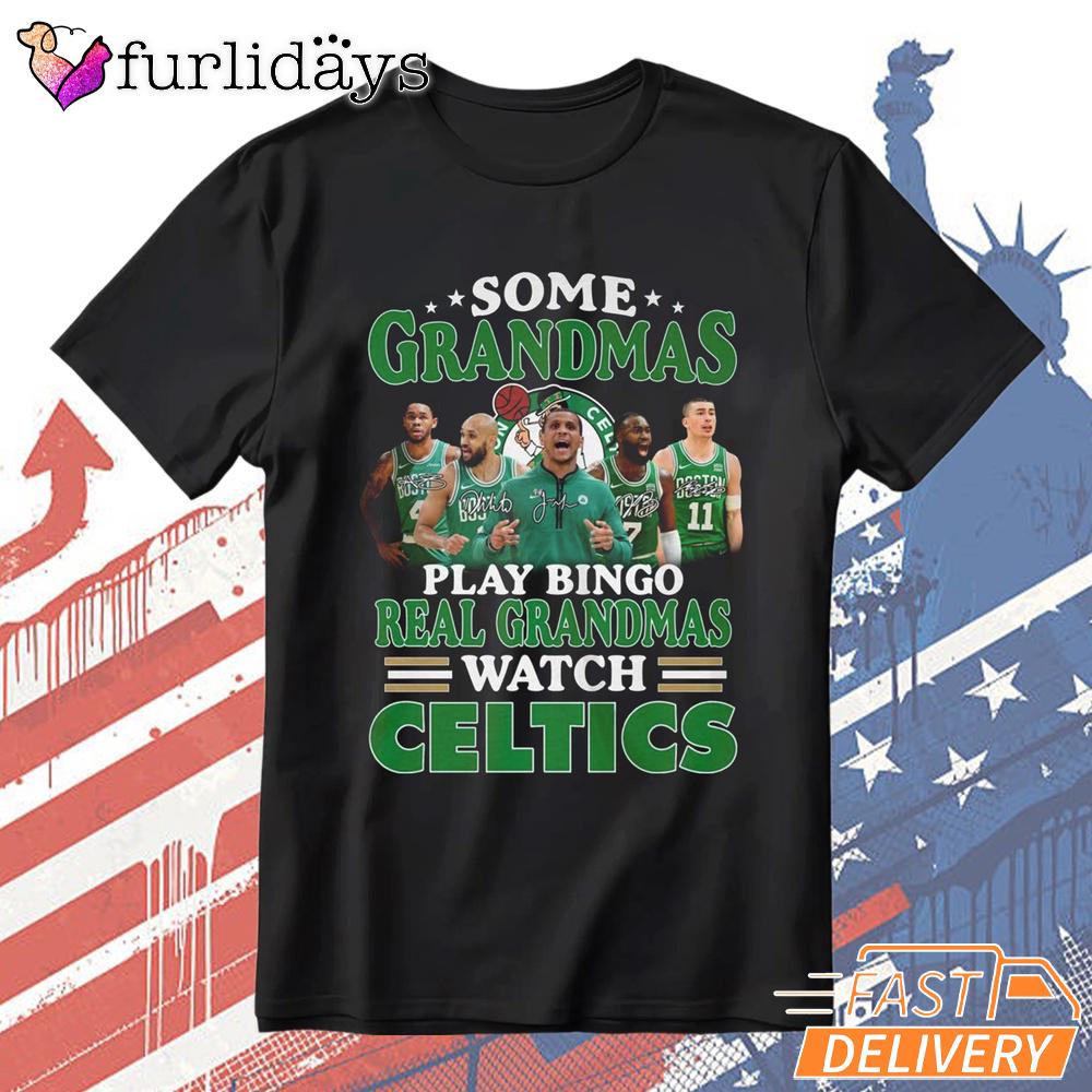 Boston Celtics Grandmas Play Bingo Watch Celtics Funny T-Shirt Boston Celtics Grandmas Play Bingo Watch Celtics Funny T-Shirt