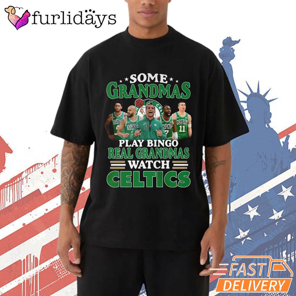 Boston Celtics Grandmas Play Bingo Watch Celtics Funny T-Shirt Boston Celtics Grandmas Play Bingo Watch Celtics Funny T-Shirt
