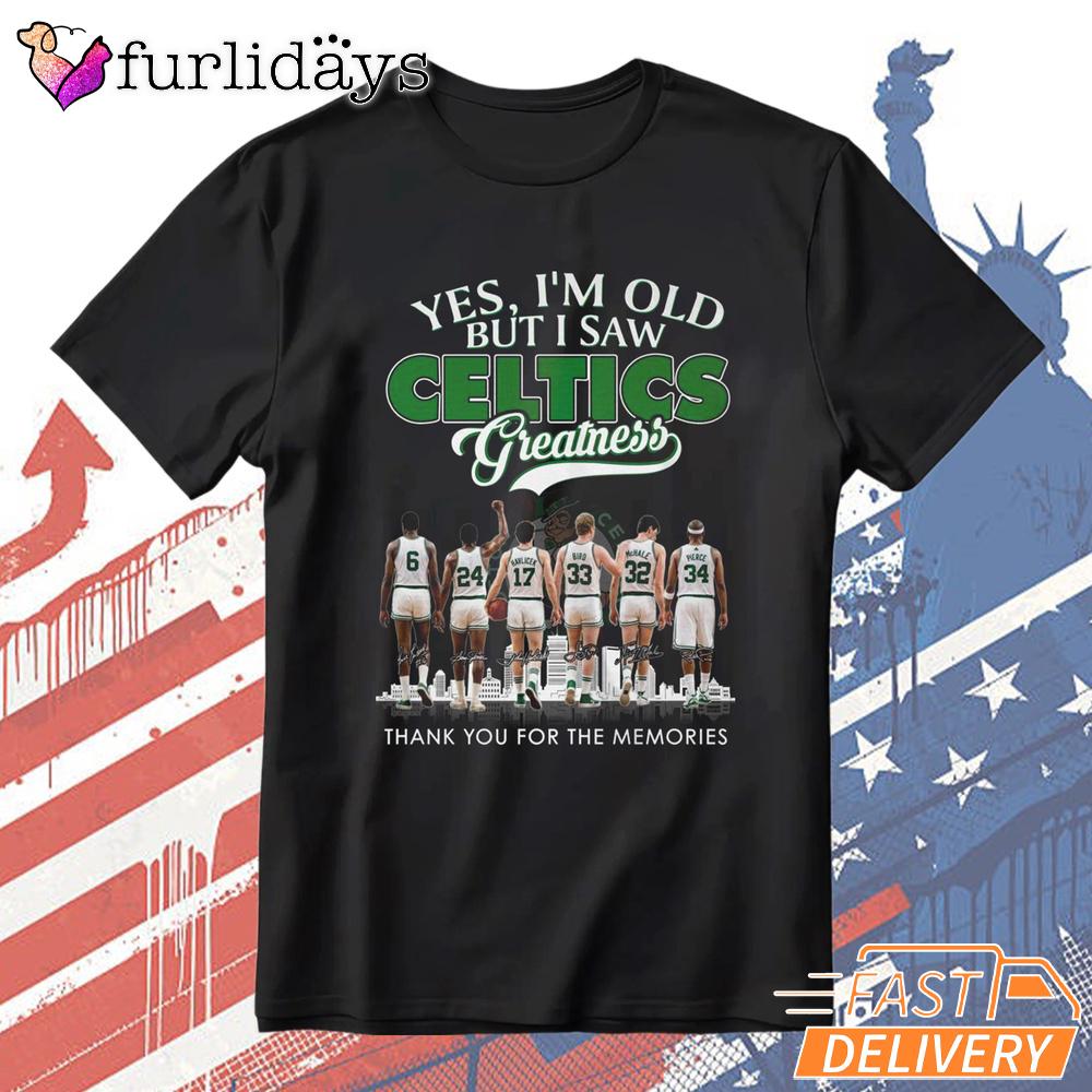Boston Celtics Yes I’m Old But I Saw Legends Graphic T-Shirt Boston Celtics Yes I’m Old But I Saw Legends Graphic T-Shirt