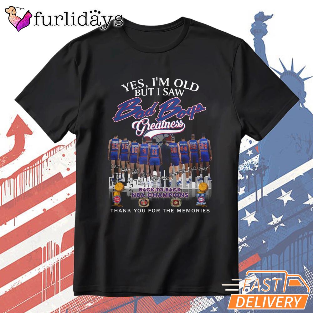 Detroit Pistons Yes I’m Old But I Saw Them All Legends T-Shirt Detroit Pistons Yes I’m Old But I Saw Them All Legends T-Shirt
