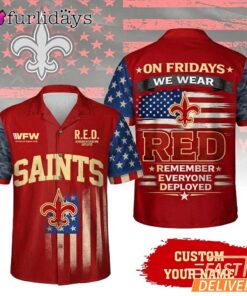 New Orleans Saints RED Remember Everyone Deployed On Fridays We Wear Red Custom Hawaiian Shirt