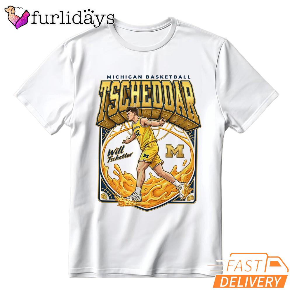 Will Tschetter Tscheddar Michigan Wolverines Basketball T-Shirt Will Tschetter Tscheddar Michigan Wolverines Basketball T-Shirt