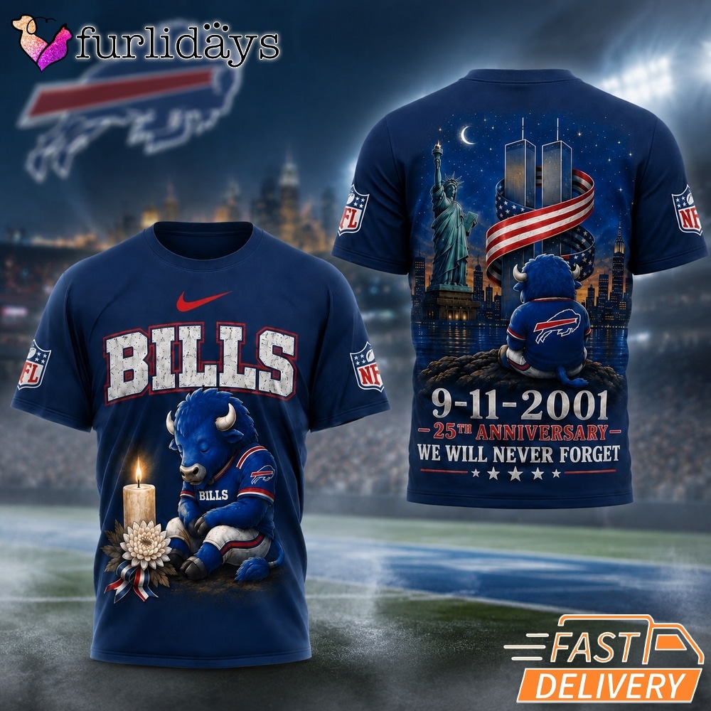 Buffalo Bills Never Forget 911 25th Anniversary Memorial T Shirt Thay Background Phu Hop Niche OI Tren San Pham Background Hoi MO Lam Noi Bat San Pham Trong Anh