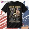 Drew Brees New Orleans Saints Thank You for the Memories T Shirt DI Chuyen Hinh Anh IN Tren Mat Truoc Sang Mockup AO Mau Lay Ung Background Mau Thiet KE