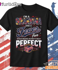 Indiana Fever Grandma T-Shirt, Pretty Much Perfect Basketball Fan Tee