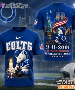 Indianapolis Colts Never Forget 911 25th Anniversary Memorial T Shirt Thay Background Phu Hop Niche OI Tren San Pham Background Hoi MO Lam Noi Bat San Pham Trong Anh