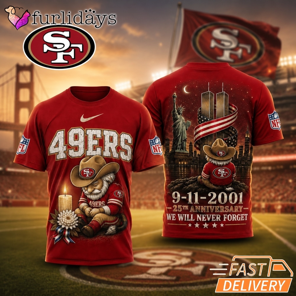 San Francisco 49ers Never Forget 911 25th Anniversary Memorial T Shirt Thay Background Phu Hop Niche OI Tren San Pham Background Hoi MO Lam Noi Bat San Pham Trong Anh