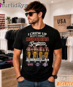 Washington Redskins T-Shirt, I Grew Up Watching Greatness Football Tee Men